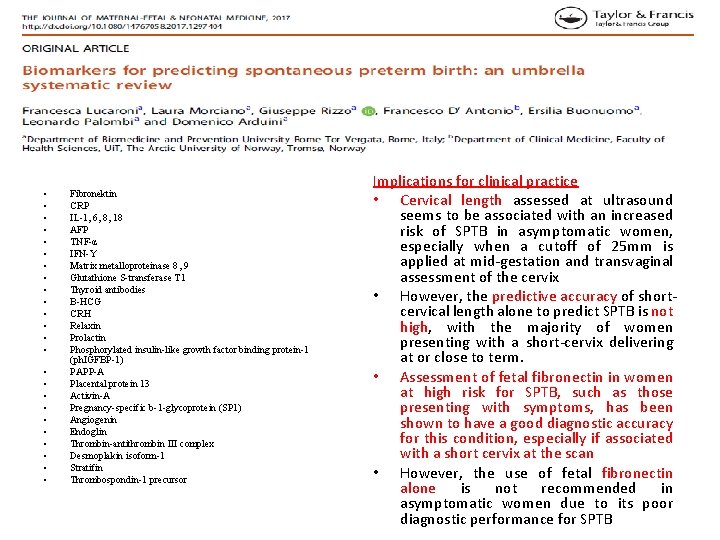  • • • • • • Fibronektin CRP IL-1, 6, 8, 18 AFP