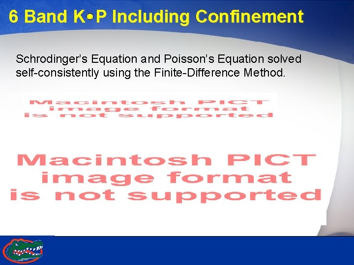 6 Band K P Including Confinement Schrodinger’s Equation and Poisson’s Equation solved self-consistently using