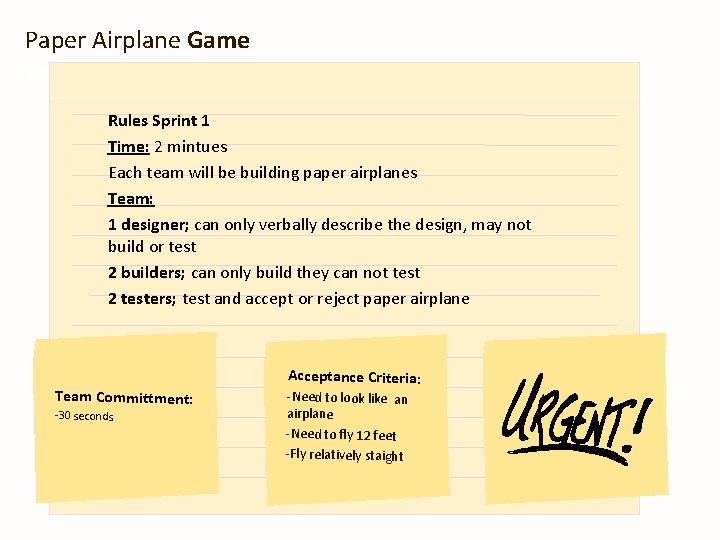 Paper Airplane Game Your own sub headline Rules Sprint 1 Time: 2 mintues Each