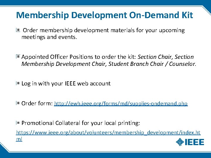 Membership Development On-Demand Kit Order membership development materials for your upcoming meetings and events. Membership Development On-Demand Kit Order membership development materials for your upcoming meetings and events.