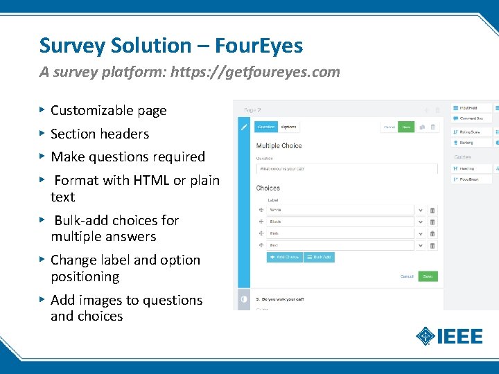 Survey Solution – Four. Eyes A survey platform: https: //getfoureyes. com ▸ Customizable page Survey Solution – Four. Eyes A survey platform: https: //getfoureyes. com ▸ Customizable page