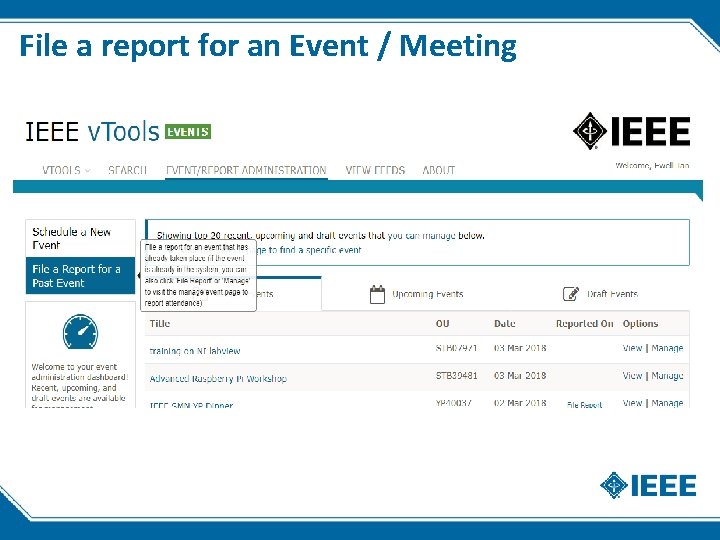 File a report for an Event / Meeting File a report for an Event / Meeting