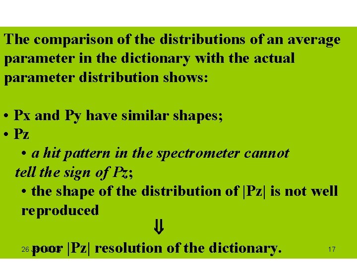 The comparison of the distributions of an average parameter in the dictionary with the