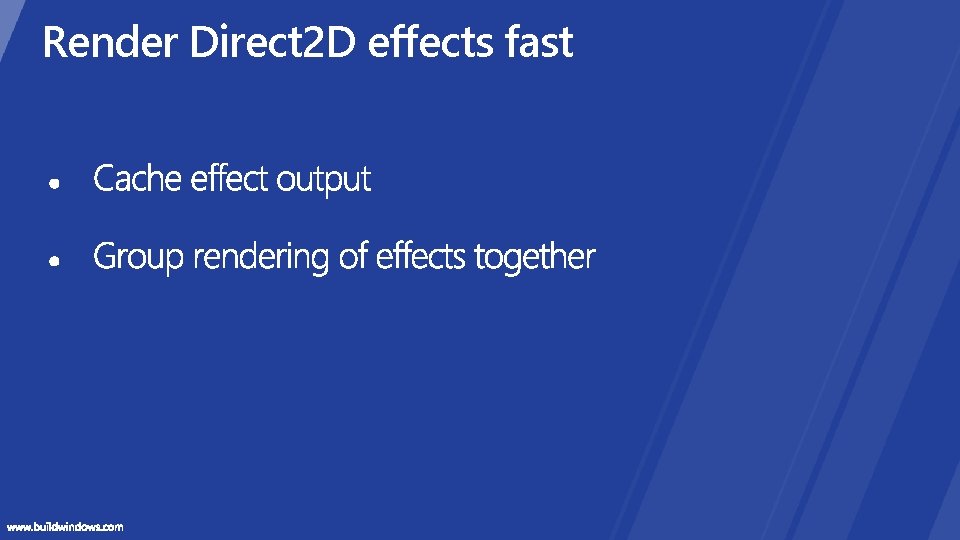 Render Direct 2 D effects fast Render Direct 2 D effects fast