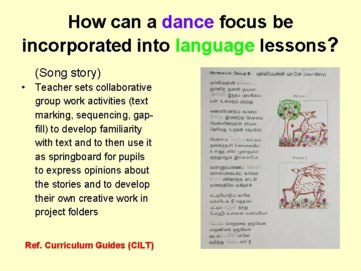 How can a dance focus be incorporated into language lessons? (Song story) • Teacher