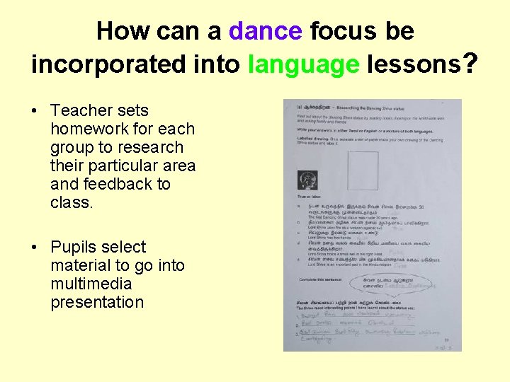 How can a dance focus be incorporated into language lessons? • Teacher sets homework