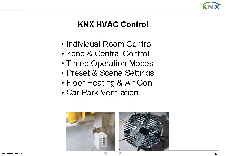 KNX HVAC Control • Individual Room Control • Zone & Central Control • Timed