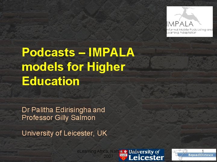 Podcasts – IMPALA models for Higher Education Dr Palitha Edirisingha and Professor Gilly Salmon