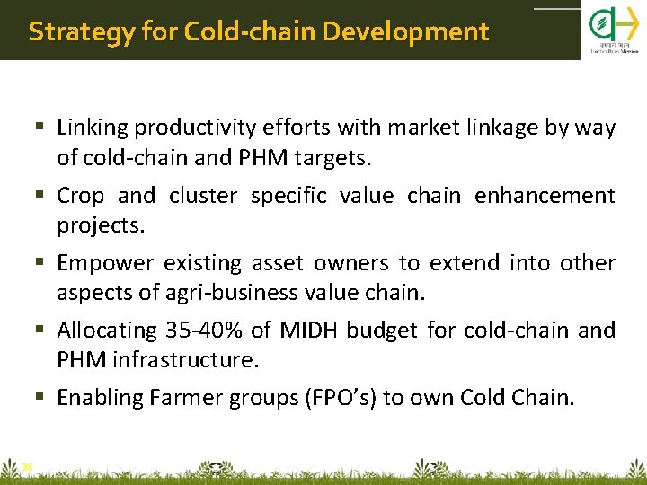 Strategy for Cold-chain Development Linking productivity efforts with market linkage by way of cold-chain
