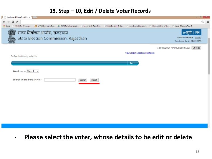 15. Step – 10, Edit / Delete Voter Records • Please select the voter,