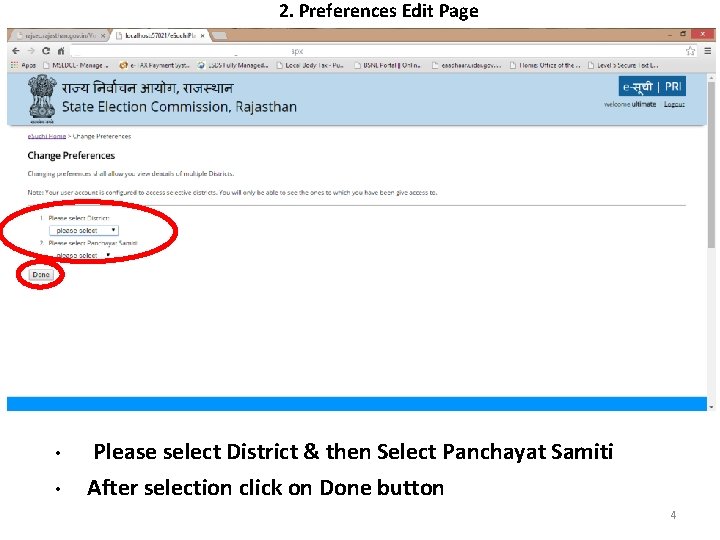 2. Preferences Edit Page • • Please select District & then Select Panchayat Samiti