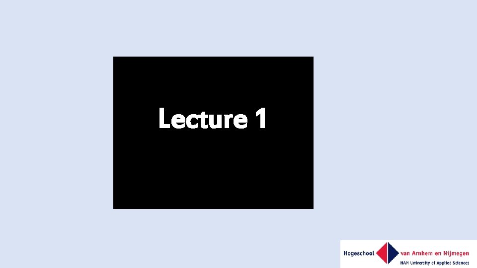 Lecture 1 Lecture 1