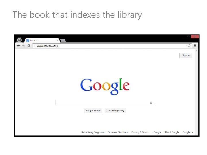 The book that indexes the library 