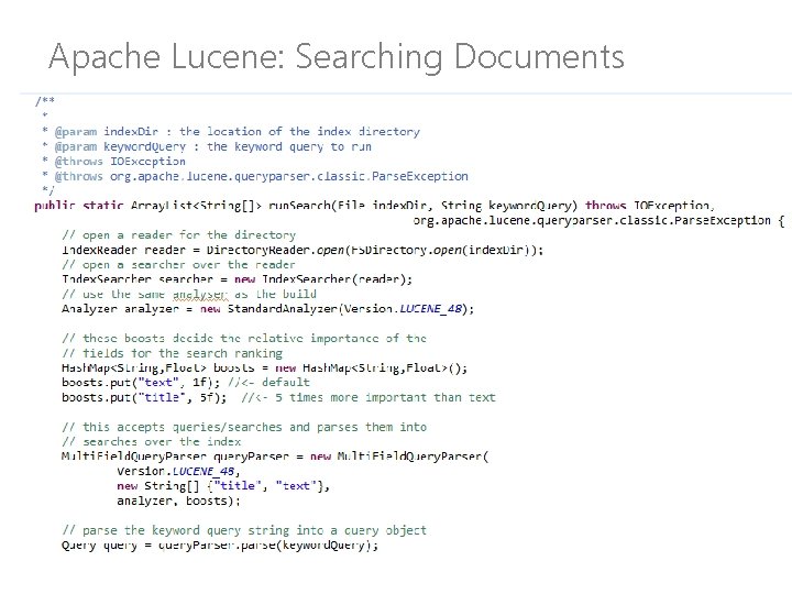 Apache Lucene: Searching Documents Apache Lucene: Searching Documents