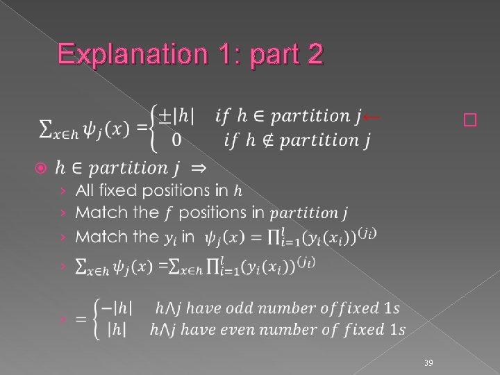 Explanation 1: part 2 � 39 