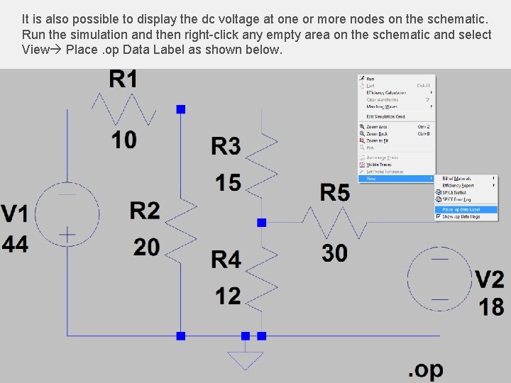 It is also possible to display the dc voltage at one or more nodes