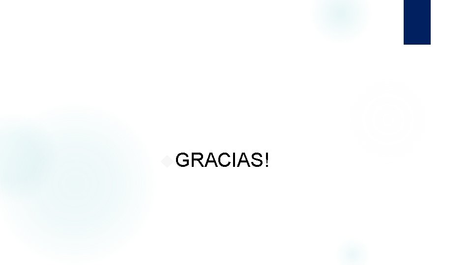  GRACIAS! 