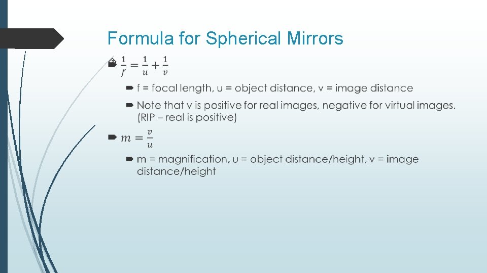 Formula for Spherical Mirrors 