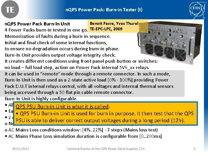 n. QPS Power Pack: Burn-in Tester (I) Benoit Favre, Yves Thurel n. QPS Power