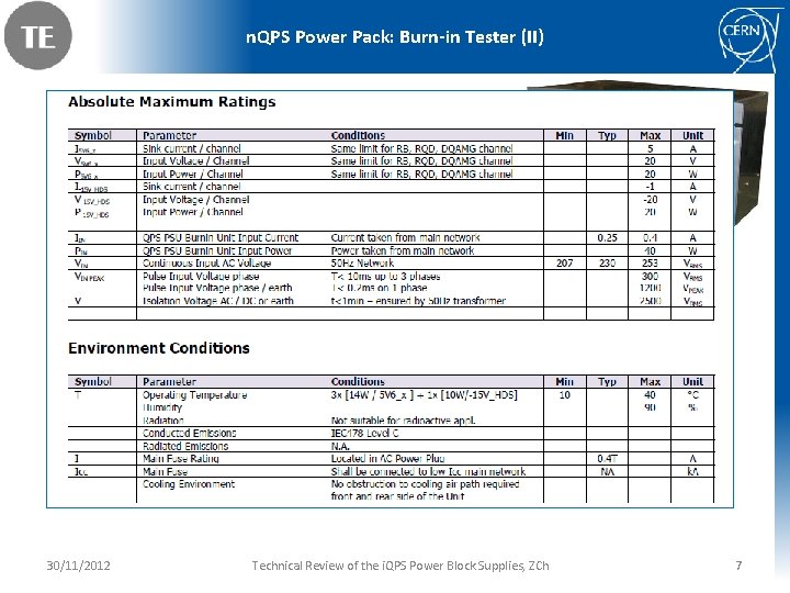 n. QPS Power Pack: Burn-in Tester (II) 30/11/2012 Technical Review of the i. QPS