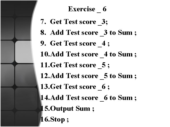 Exercise _ 6 7. Get Test score _3; 8. Add Test score _3 to