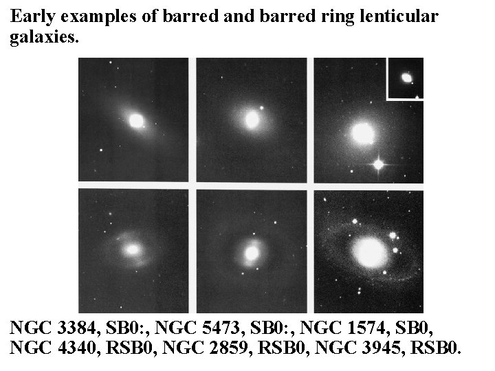 Early examples of barred and barred ring lenticular galaxies. NGC 3384, SB 0: ,