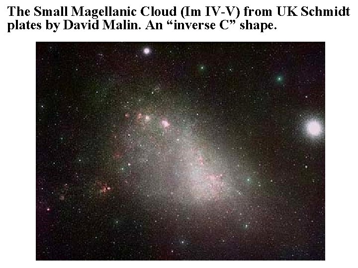 The Small Magellanic Cloud (Im IV-V) from UK Schmidt plates by David Malin. An