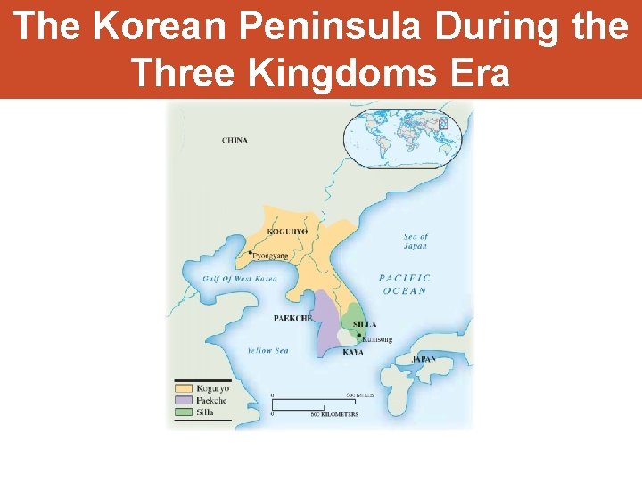 The Korean Peninsula During the Three Kingdoms Era 