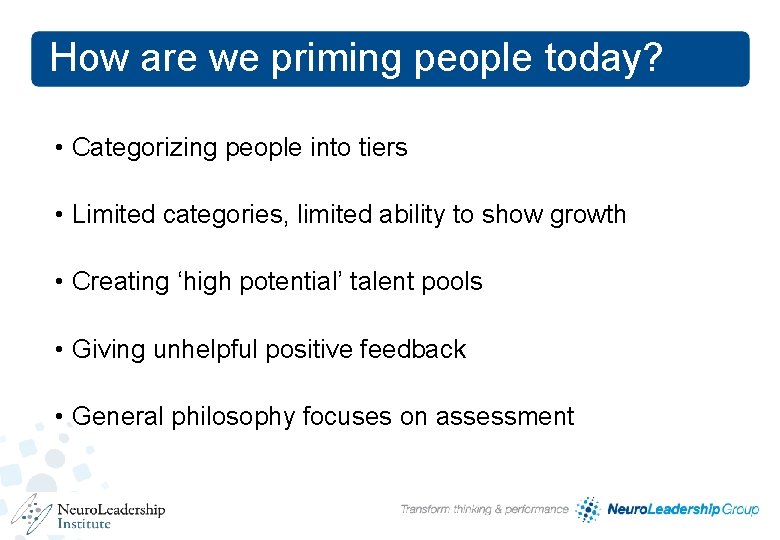 How are we priming people today? • Categorizing people into tiers • Limited categories, How are we priming people today? • Categorizing people into tiers • Limited categories,
