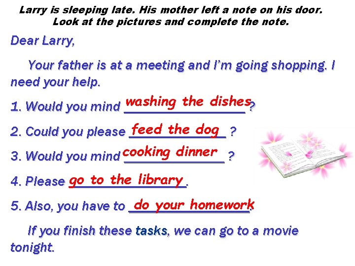 Larry is sleeping late. His mother left a note on his door. Look at Larry is sleeping late. His mother left a note on his door. Look at