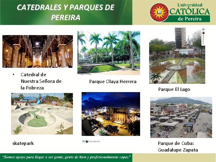 CATEDRALES Y PARQUES DE PEREIRA • Catedral de Nuestra Señora de la Pobreza skatepark