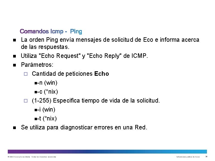  La orden Ping envía mensajes de solicitud de Eco e informa acerca de