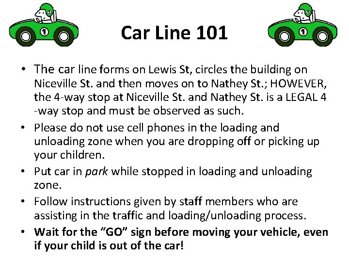 Car Line 101 • The car line forms on Lewis St, circles the building