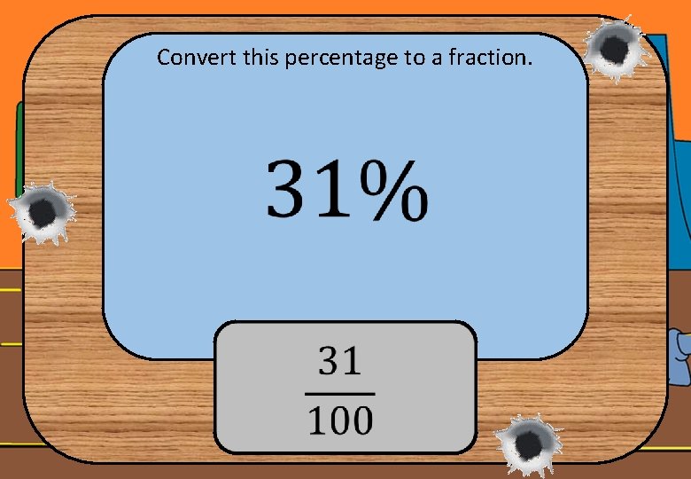 Convert this percentage to a fraction. 