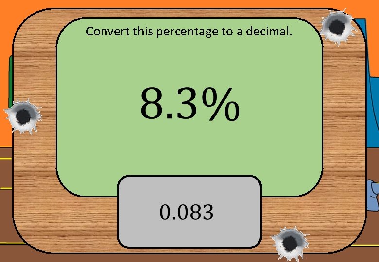 Convert this percentage to a decimal. 