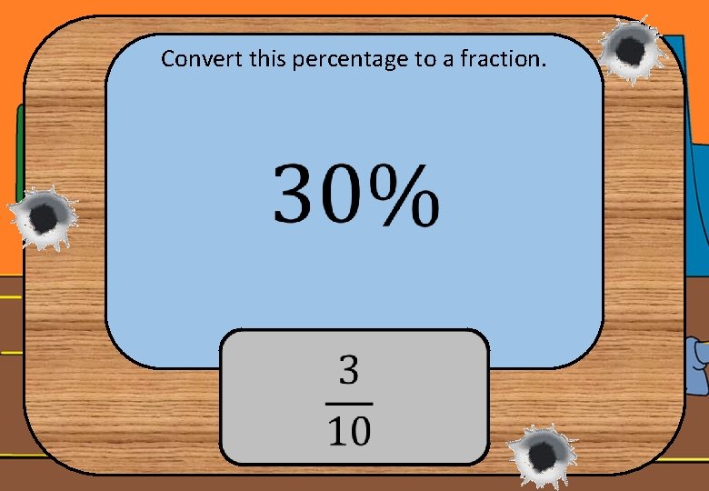 Convert this percentage to a fraction. 
