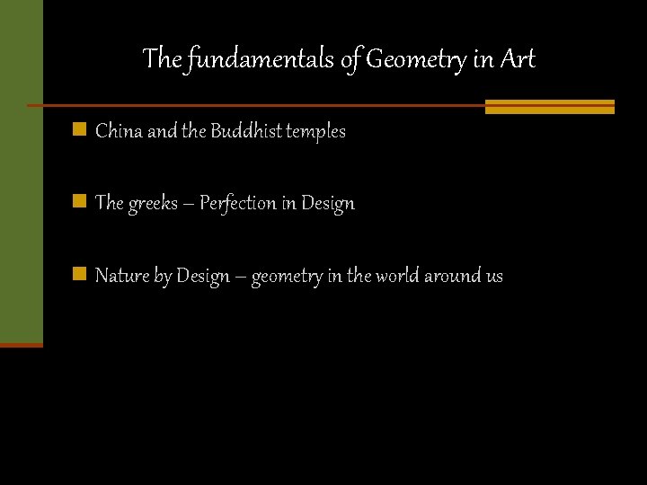 The fundamentals of Geometry in Art n China and the Buddhist temples n The