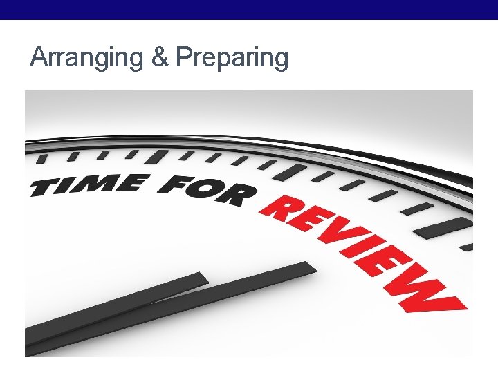 Arranging & Preparing 