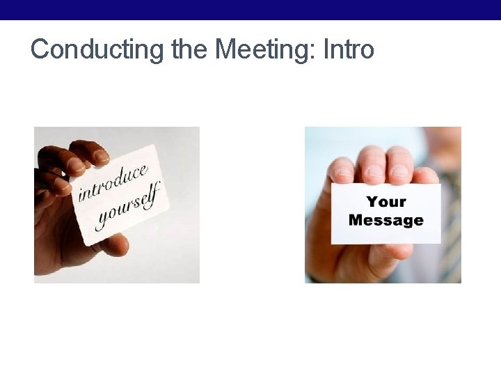 Conducting the Meeting: Intro 