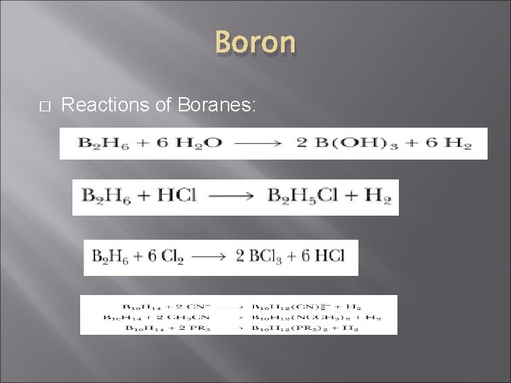 Boron � Reactions of Boranes: 