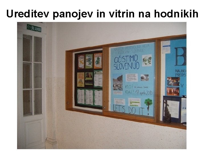 Ureditev panojev in vitrin na hodnikih 