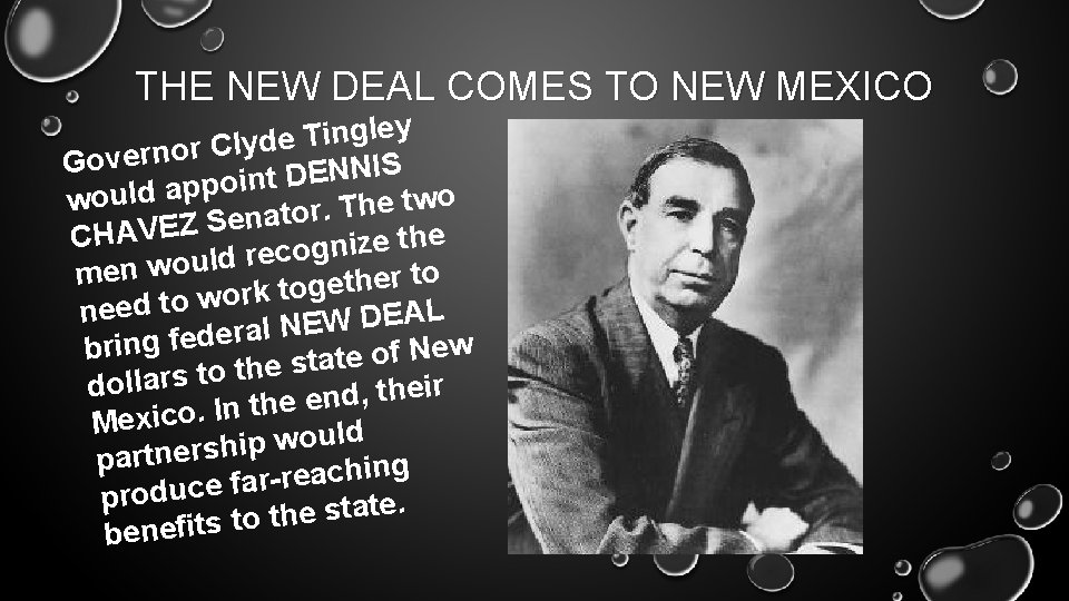 THE NEW DEAL COMES TO NEW MEXICO y e l g n i T