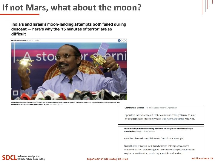 If not Mars, what about the moon? SDCL Software Design and Collaboration Laboratory Department