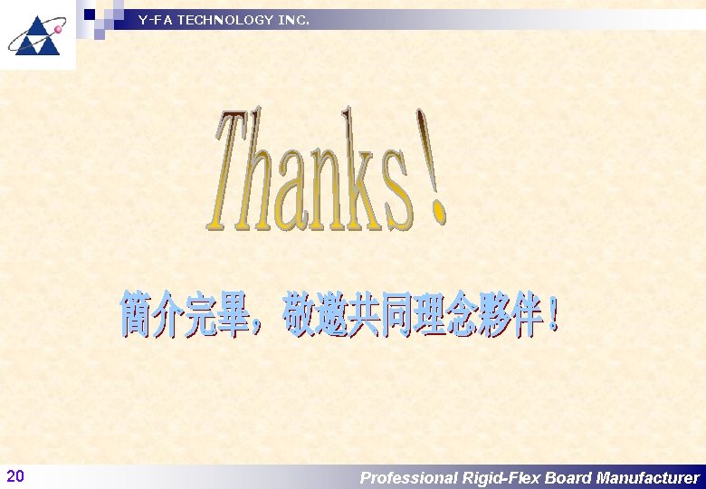 Y-FA TECHNOLOGY INC. 20 Professional Rigid-Flex Board Manufacturer 