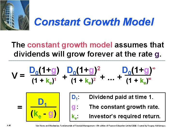 Constant Growth Model The constant growth model assumes that constant growth model dividends will