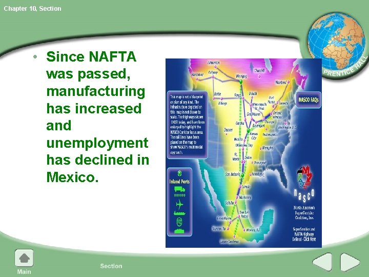 Chapter 10, Section • Since NAFTA was passed, manufacturing has increased and unemployment has Chapter 10, Section • Since NAFTA was passed, manufacturing has increased and unemployment has