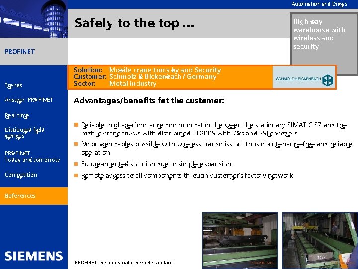 Automation and Drives Safely to the top. . . PROFINET Trends Solution: Mobile crane Automation and Drives Safely to the top. . . PROFINET Trends Solution: Mobile crane