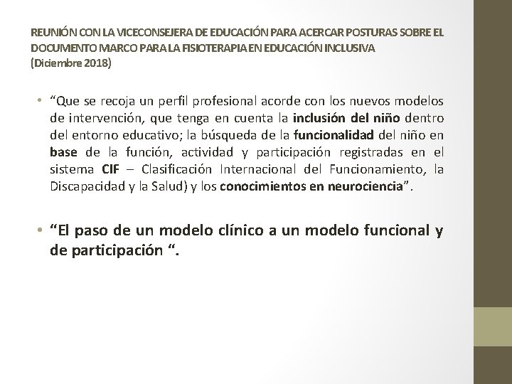 REUNIÓN CON LA VICECONSEJERA DE EDUCACIÓN PARA ACERCAR POSTURAS SOBRE EL DOCUMENTO MARCO PARA