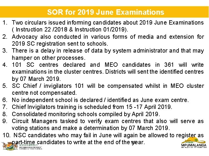  SOR for 2019 June Examinations 1. Two circulars issued informing candidates about 2019