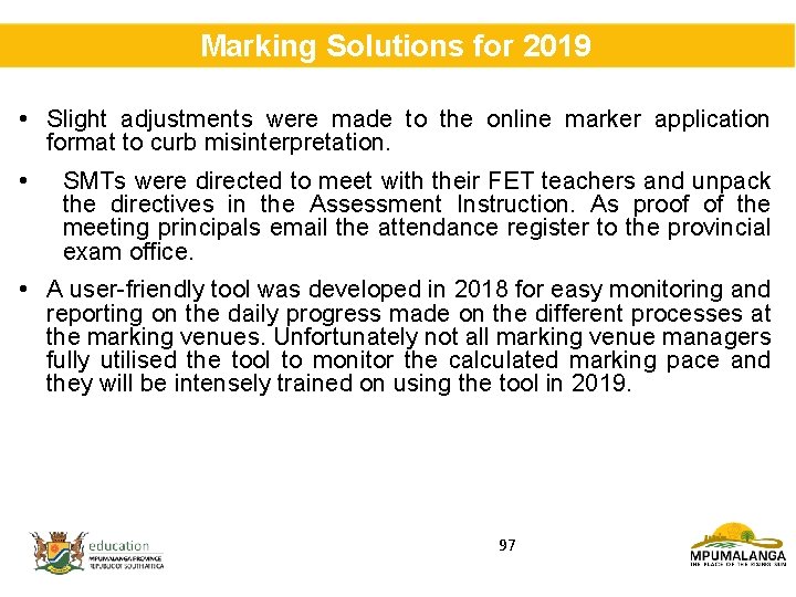  Marking Solutions for 2019 • Slight adjustments were made to the online marker